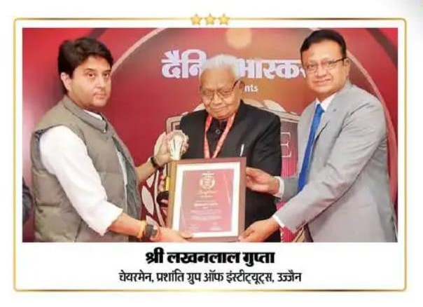 “Pride of Central India” Award 2022 (Dainik Bhasker) conferred upon Shri L. L. Gupta, Chairman-Prashanti Group of Institutions by Hon'ble Minister, Aviation Shri Jyotiraditya ji Scindia